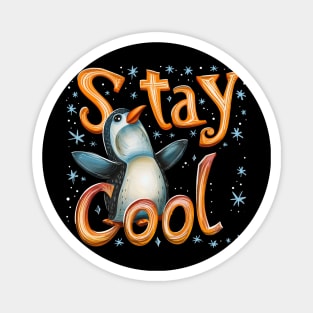 stay cool Magnet